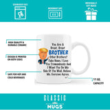 Trump Brother Mug - 11 oz Funny Brother Coffee mug